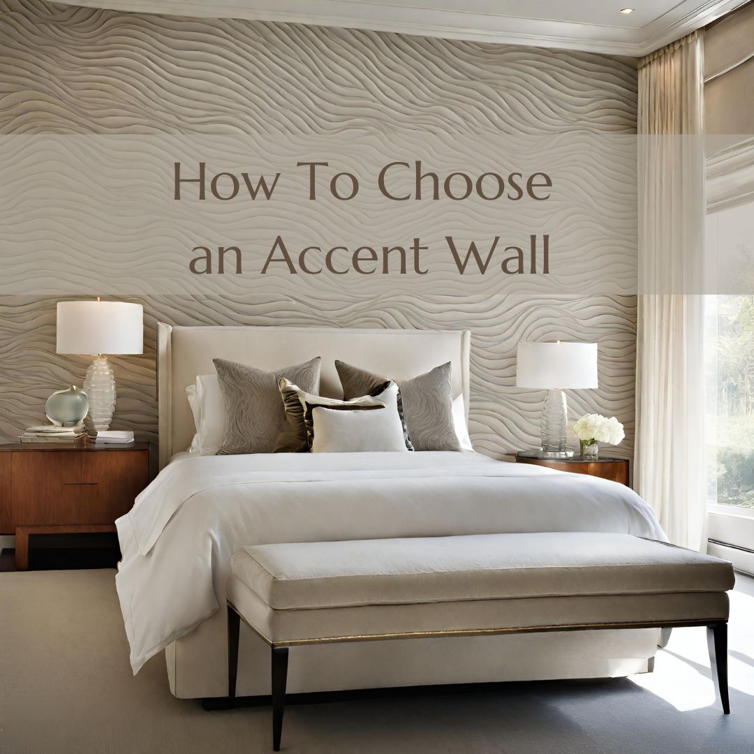 How To Choose The Perfect  Accent Wall In 2024